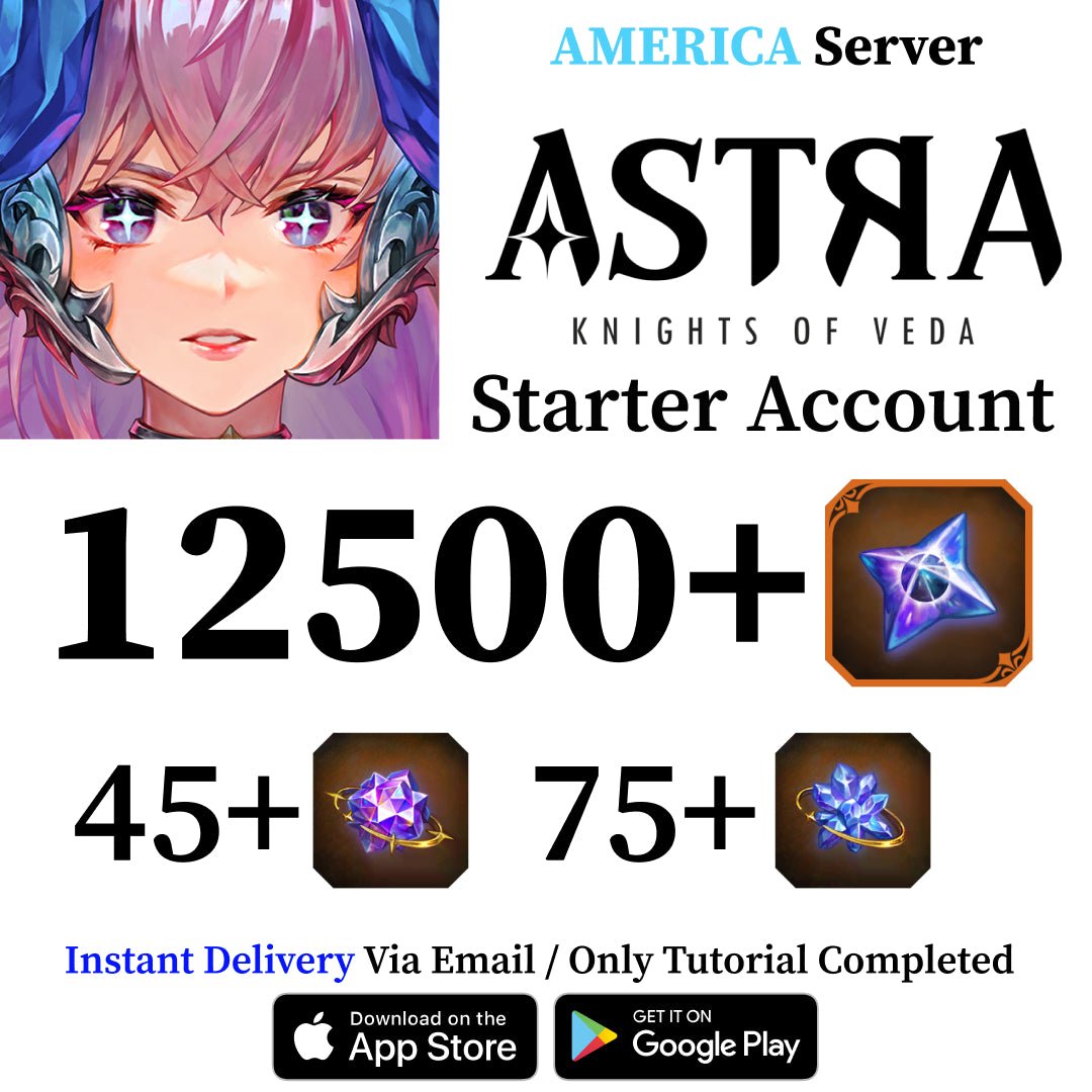 ASTRA: Knights of Veda Starter Account with 12500+ Starstones [America]