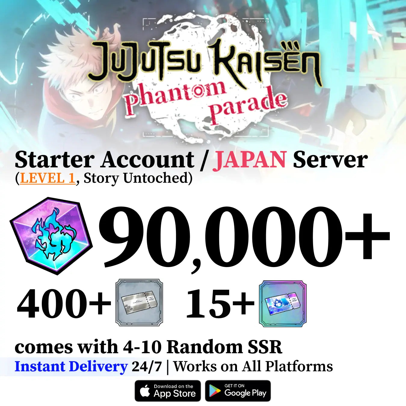 Jujutsu Kaisen Phantom Parade Reroll Account [JAPAN]