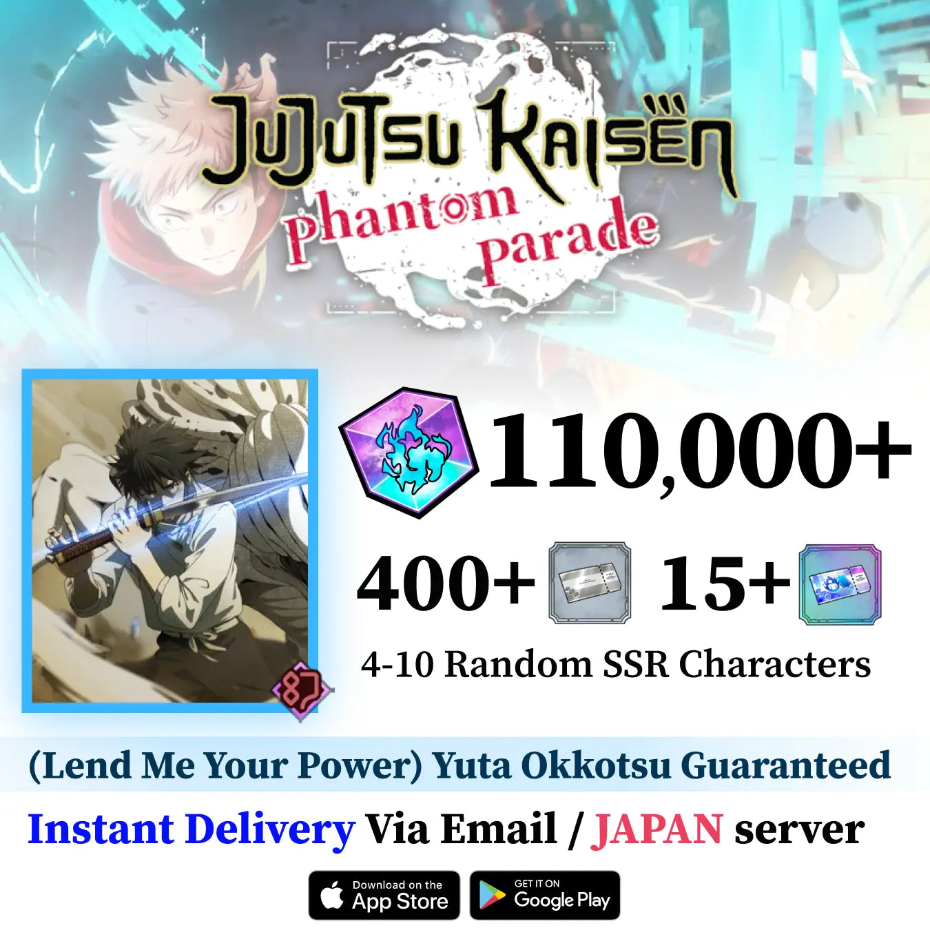Jujutsu Kaisen Phantom Parade Yuta Okkotsu Reroll Account [JAPAN]
